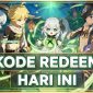 Kode Redeem Genshin Impact 3 Februari 2026